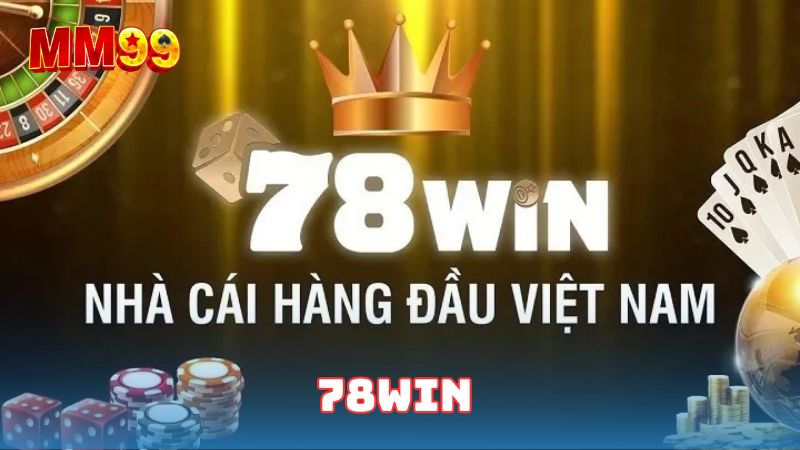 Giới thiệu về địa chỉ chơi 78Win